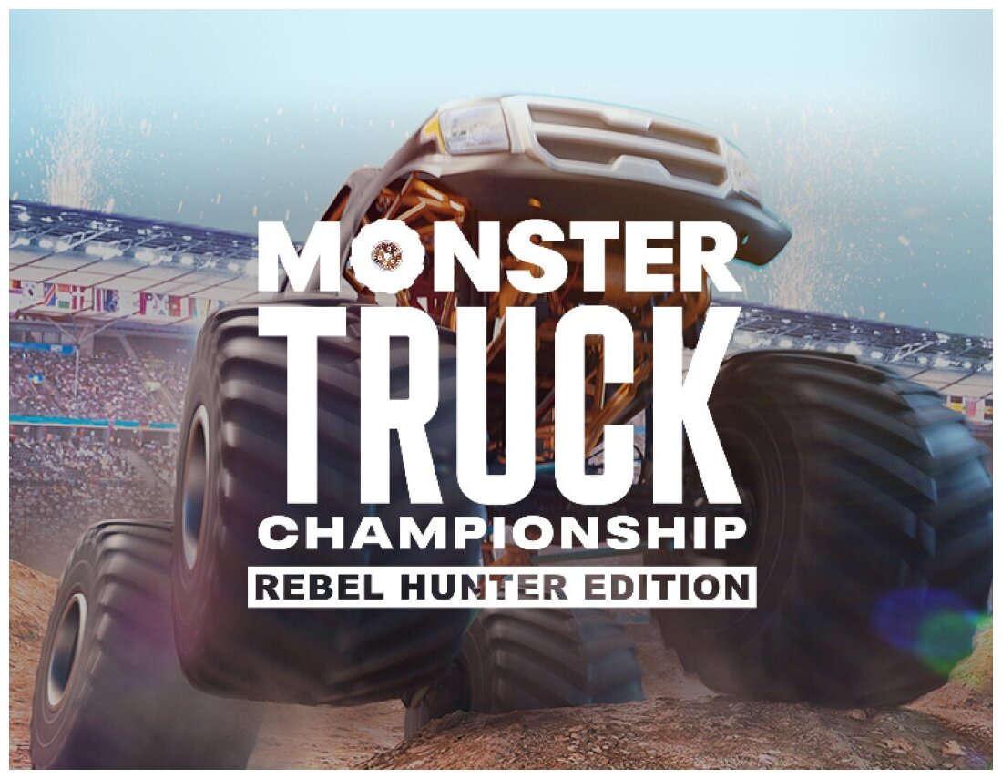 Monster Truck Championship Rebel Hunter Edition