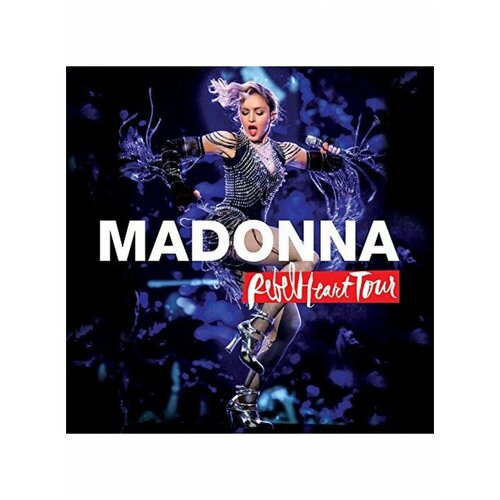 Madonna - Rebel Heart Tour, Eagle Rock Entertainment Ltd. виниловая пластинка madonna rebel heart tour фиолетовый винил