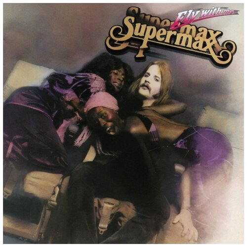 Elektra Records Supermax. Fly With Me (виниловая пластинка) benton jim it s me two