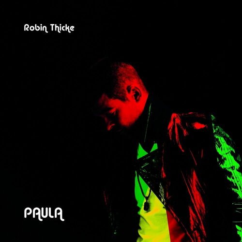 Robin Thicke - Paula (CD) компакт диски wild kingdom the leather nun whatever cd