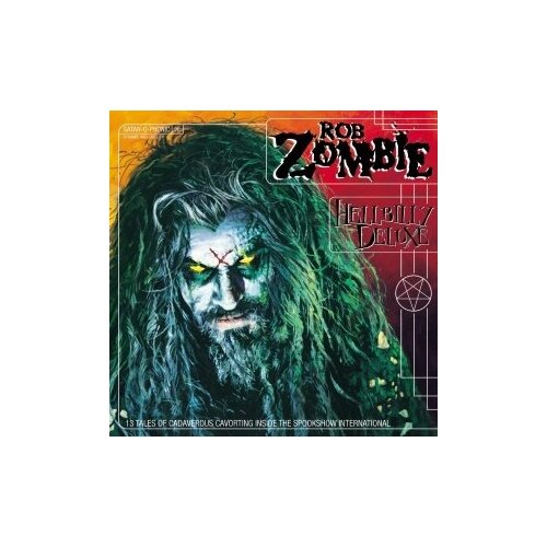 Компакт-Диски, Geffen Records, ROB ZOMBIE - Hellbilly Deluxe (CD)