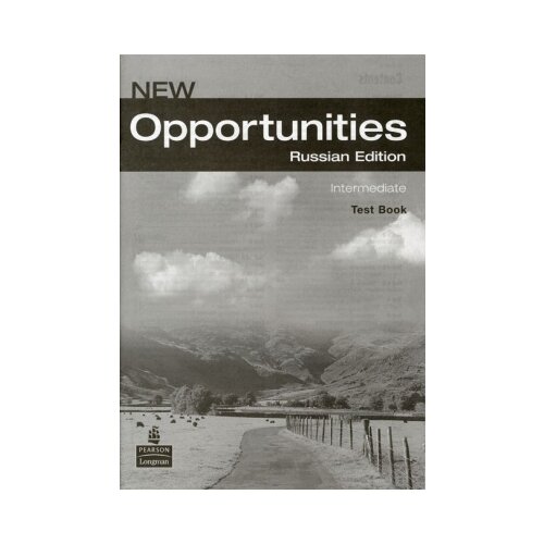 Коллектив авторов "New Opportunities. Intermediate Test Book (Russain Edition)"