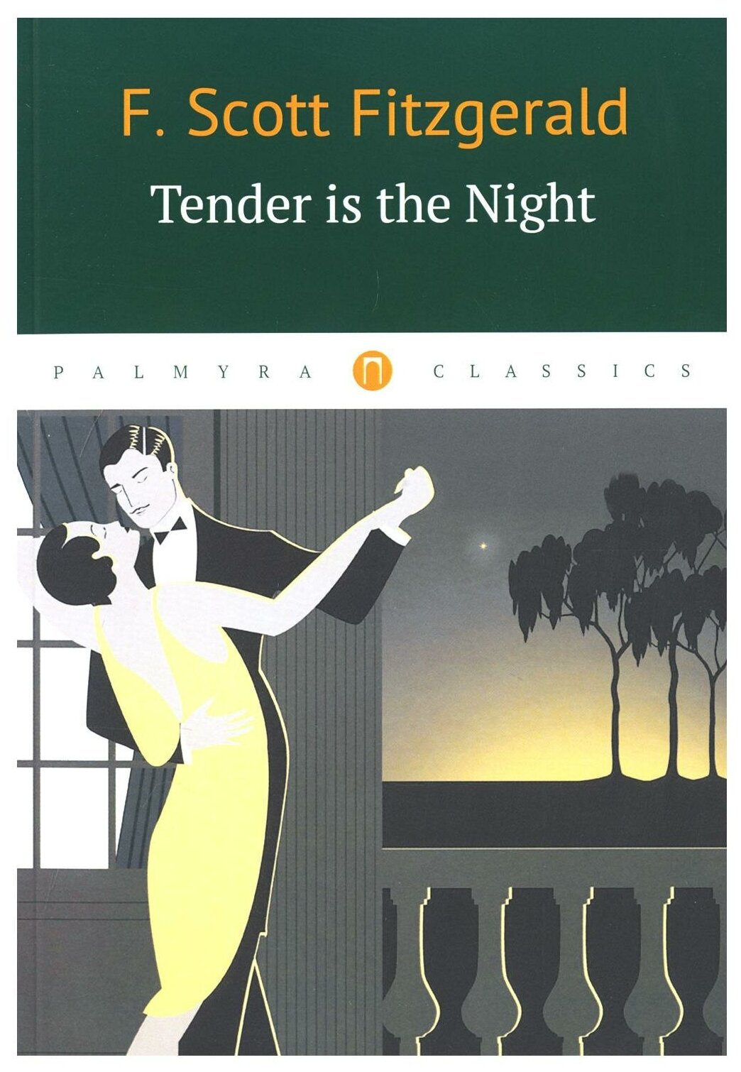 Tender Is the Night (Scott Fitzgerald F.) - фото №1