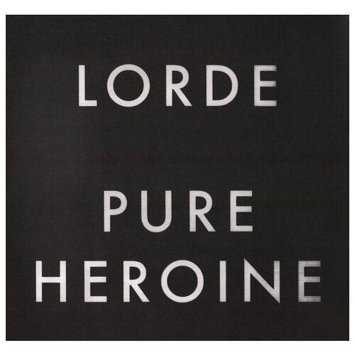 Виниловая пластинка Lorde. Pure Heroine (LP) виниловые пластинки universal music new zealand lorde pure heroine lp