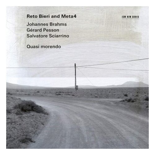 Компакт-Диски, ECM Records, RETO BIERI / META4 - Brahms, Sciarrino, Pesson: Quasi Morendo (CD)