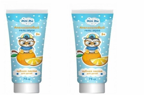 Family Cosmetics Детская зубная паста Mini Me Апельсиновый гель-мусс 75 г, 2 штуки