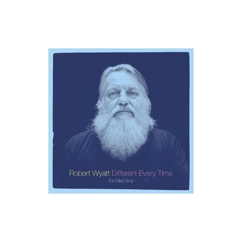 фото Компакт-диски, domino, robert wyatt - different every time (2cd)