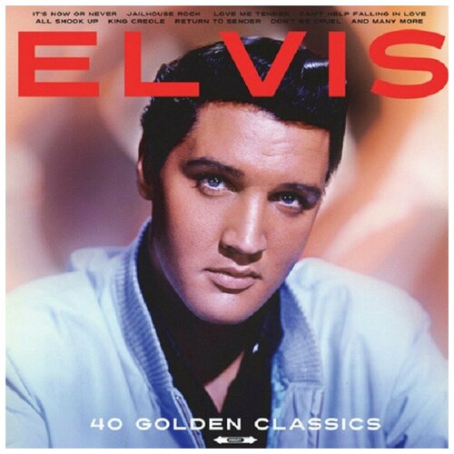 Elvis Presley – 40 Golden Classics (2 LP)