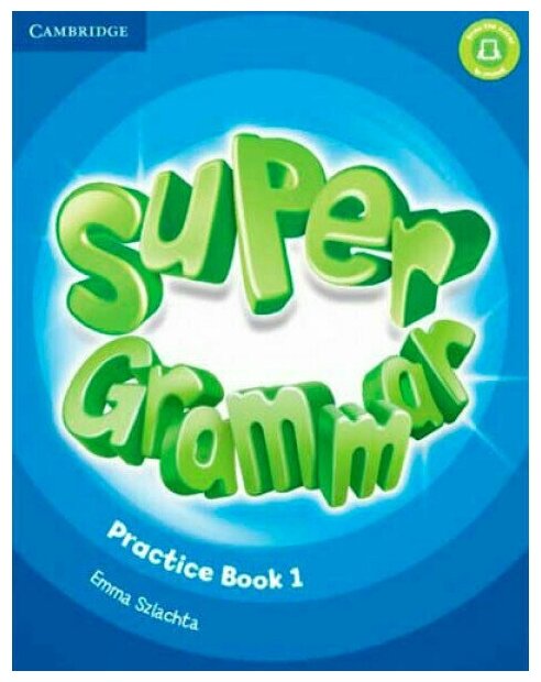 Super Minds. Level 1. Super Grammar. Practice book.