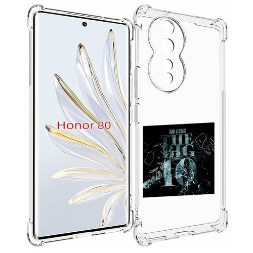 Чехол MyPads 50 Cent - The Big 10 для Honor 80 задняя-панель-накладка-бампер чехол mypads 50 cent the big 10 для honor play 30 plus задняя панель накладка бампер