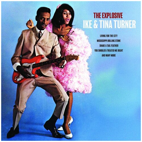 ike turner and tina feel good vinyl Виниловая пластинка Tina Turner & Ike. The Explosive Ike & Tina Turner (LP)