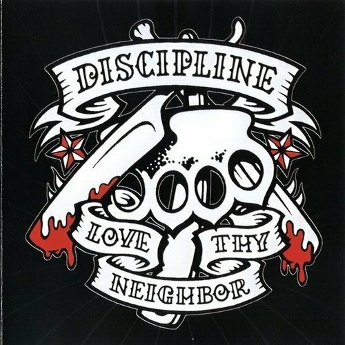 Компакт-диск Warner Discipline – Love Thy Neighbor