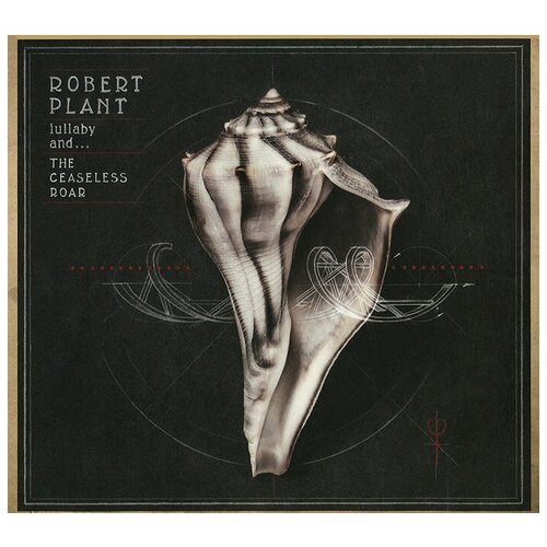 AUDIO CD Robert Plant And The Sensational Space Shifters. Lullaby and. The Ceaseless Roar