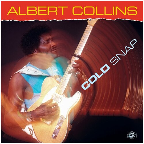 Виниловая пластинка Albert Collins. Cold Snap (LP)