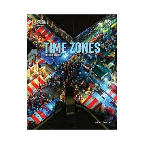 Bohlke David. Time Zones 3. Student's Book with Online Practice. Time Zones