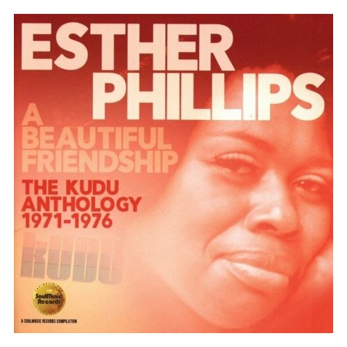 Компакт-Диски, SOULMUSIC RECORDS, ESTHER PHILLIPS - A Beautiful Friendship (2CD)