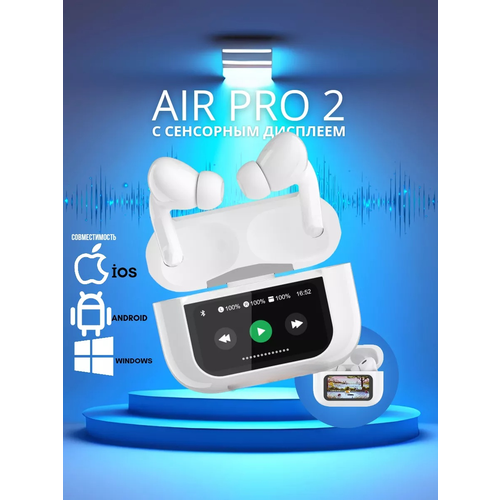 Беспроводные наушники Air Pro 2 с сенсорным дисплеем 2249₽