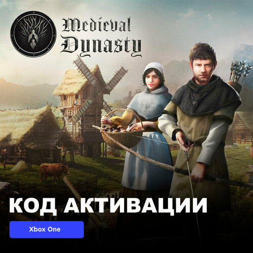 Игра Medieval Dynasty Xbox One электронный ключ Турция 1289₽