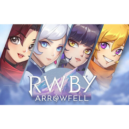 RWBY: Arrowfell (Steam; PC; Регион активации РФ)