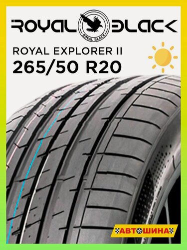 Изображение товара Шины летние радиальные бескамерные 265/50 R20 ROYAL BLACK ROYALEXPLORER II 111W XL