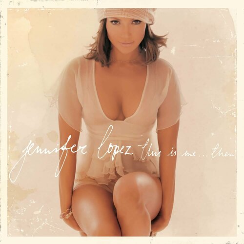 Jennifer Lopez This is Me Then (LP) Epic Music