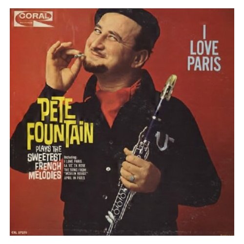 Старый винил, Coral, PETE FOUNTAIN - I Love Paris (LP , Used)