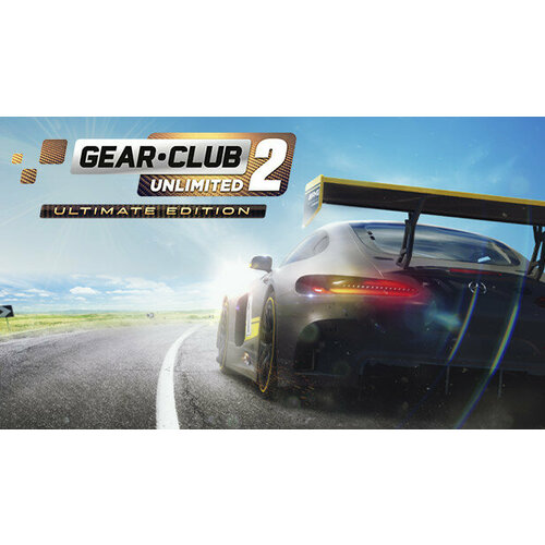 Игра Gear.Club Unlimited 2 - Ultimate Edition для PC (STEAM) (электронная версия)