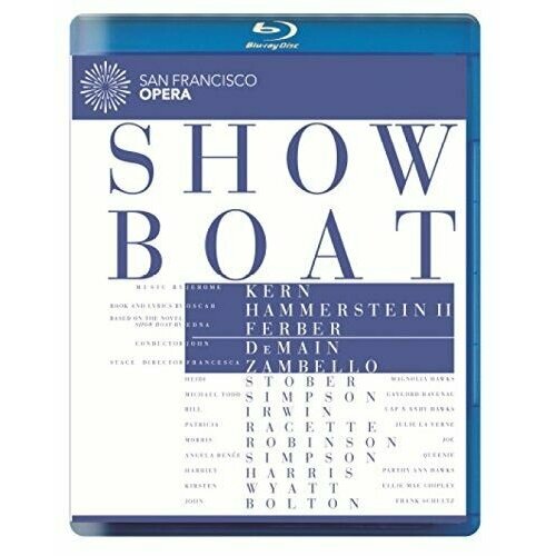 Blu-ray Kern: Show Boat - San Francisco Opera Orchestra and Chorus (1 BR)