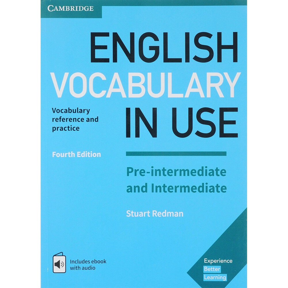 English Vocabulary in Use. Pre-intermediate and Intermediate. Book with Answers and Enhanced eBook: Vocabulary Reference and Practice