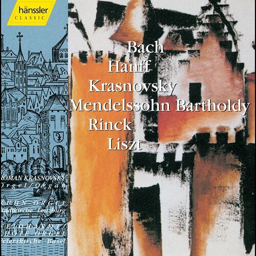 Roman Krasnovsky - Organ: Bach-Hanff-Krasnovsky-Mendelssohn Bartholdy-Rinck-Liszt (CD) johann sebastian bach cellosuiten bwv 1007 1012 lp 180g