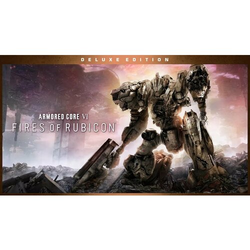 Armored Core Vi Fires Of Rubicon - Deluxe Edition Ps4 & Ps5 (цифровая версия, регион: Индия)