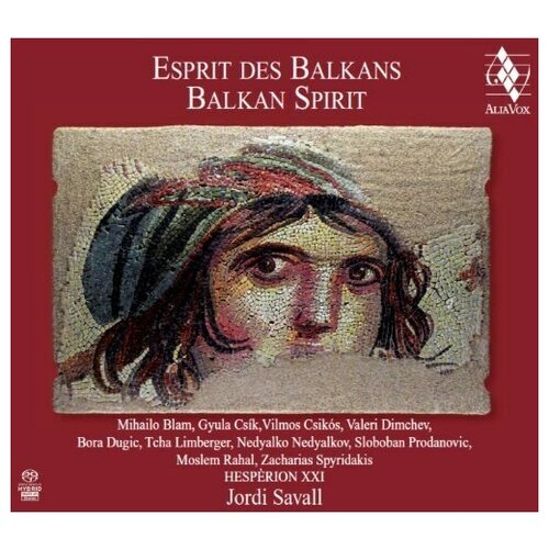 Balkan Spirit - Hesp& 232;rion XXI, Jordi Savall