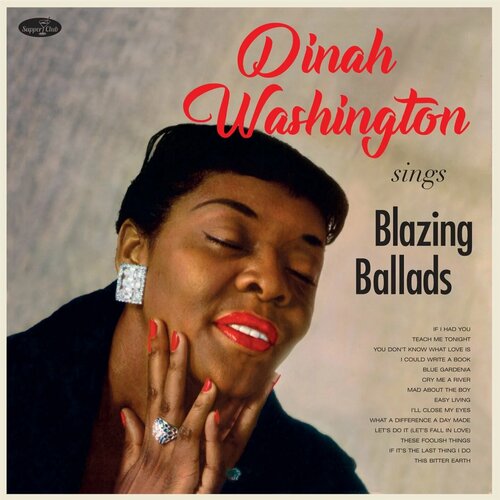 Виниловая пластинка Dinah Washington / Sings Blazing Ballads (Limited) (1LP)