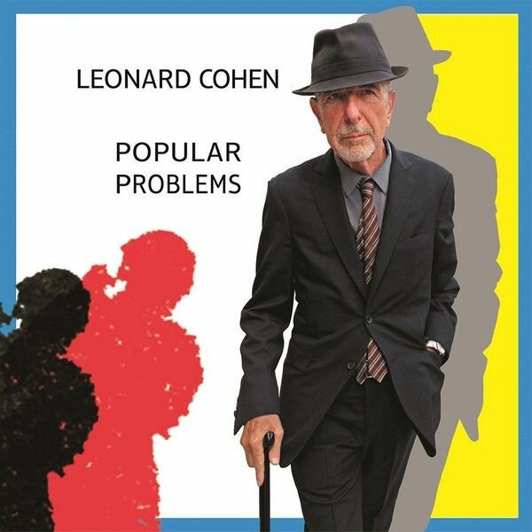 AudioCD Leonard Cohen. Popular Problems (CD)