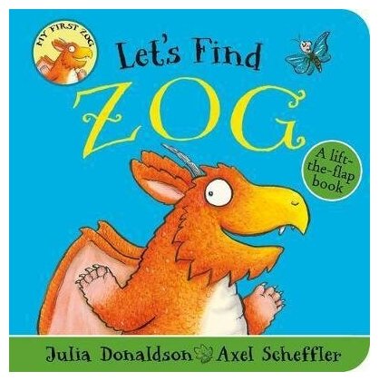 Let's Find Zog (Donaldson, Julia, Scheffler, Axel) - фото №1