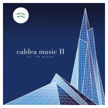 Компакт-Диски, Esoteric Recordings, TIM BLAKE - Caldea Music Ii (CD)