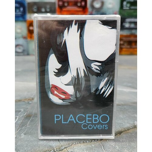 Placebo Covers, аудиокассета, кассета (МС), 2003, оригинал калинов мост дарза аудиокассета кассета мс 2003 оригинал