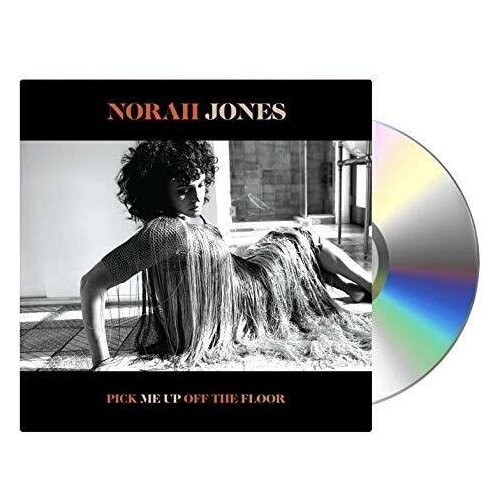 AUDIO CD Norah Jones - Pick Me Up Off The Floor norah jones – pick me up off the floor lp