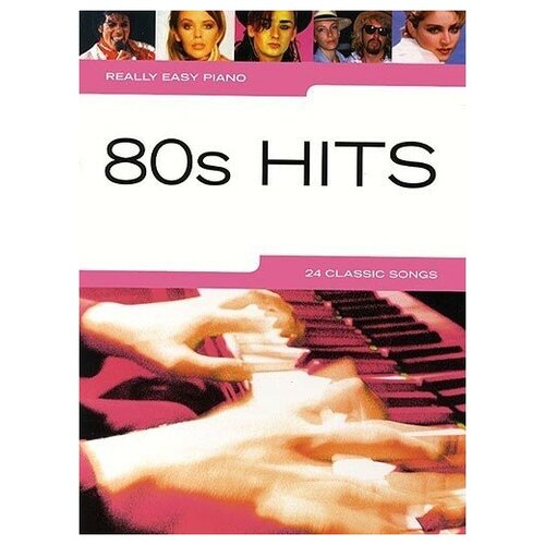 MusicSales AM985424 - REALLY EASY PIANO 80S HITS PF BOOK