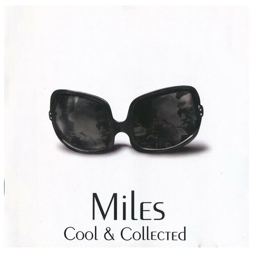Davis, Miles - Cool & Collected. 1 CD