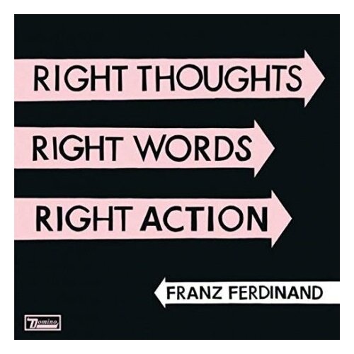 Компакт-диски, DOMINO, FRANZ FERDINAND - Right Thoughts Right Words Right Action (CD)