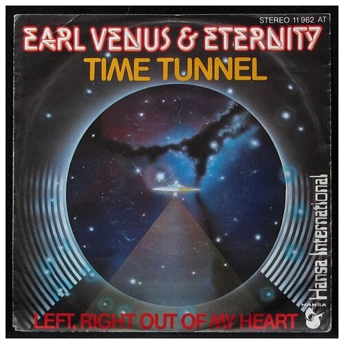 Виниловая пластинка Hansa Earl Venus & Eternity – Time Tunnel / Left, Right Out Of My Heart (single)