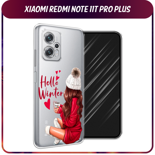 Силиконовый чехол на Xiaomi Poco X4 GT/Redmi Note 11T Pro/11T Pro Plus / Сяоми Поко X4 GT/Редми Нот 11T Pro/11T Pro Plus Hello winter, прозрачный силиконовый чехол на xiaomi poco x4 gt redmi note 11t pro 11t pro plus сяоми поко x4 gt редми нот 11t pro 11t pro plus красный карбон