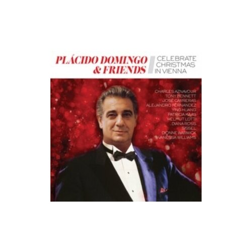 Компакт-Диски, Sony Music, DOMINGO, PLACIDO - Placido Domingo & Friends Celebrate Christmas In Vienna (CD) domingo the placido domingo story