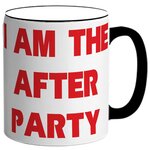 Кружка I am the after party , Я после вечеринки - изображение