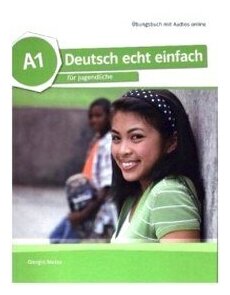 Deutsch echt einfach A1 Uebungsbuch Audios online