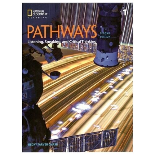 Pathways. Listening, Speaking, and Critical Thinking 1