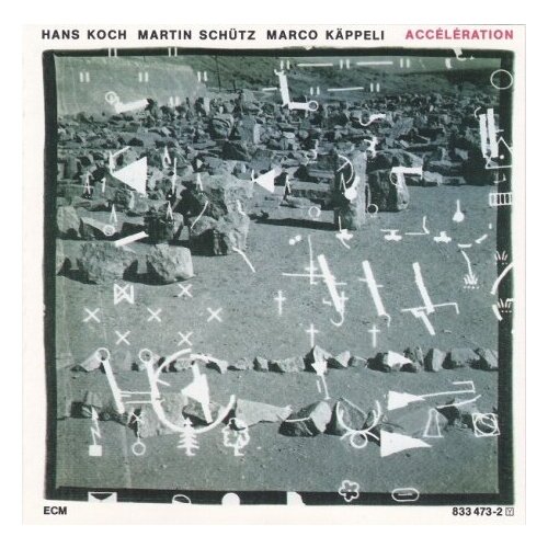 Компакт-Диски, ECM Records, KOCH, HANS / SCHUTZ, MARTIN / KAPPELI, MARCO - Acceleration (CD)