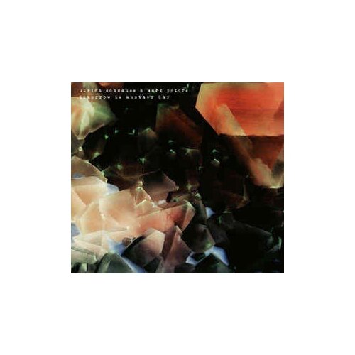 Ulrich Schnauss  & Mark Peters - Tomorrow Is Another Day (LP+CD)
