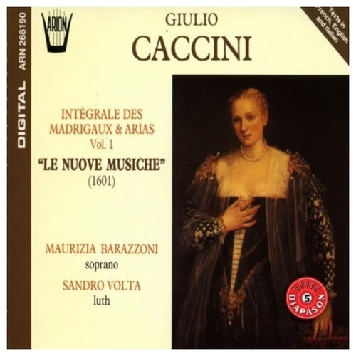 Caccini: Le Nuove Musiche 1 - Barazzoni and Volta